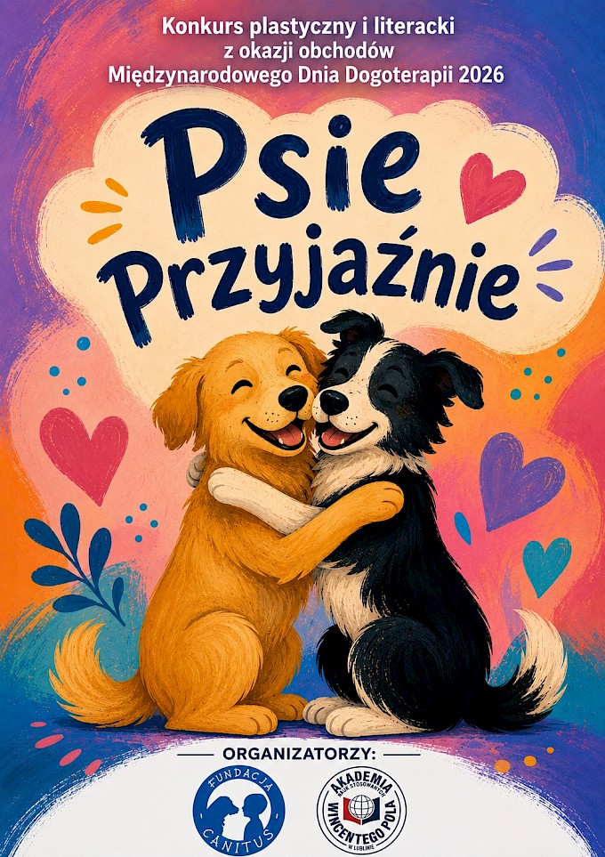 Konkurs plastyczny i literacki - "Psie Przyjaźnie" 2026 - 14. Edycja Pieskowego Konkursu!